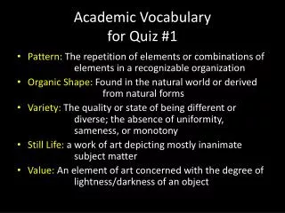 Academic Vocabulary for Quiz #1