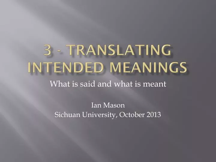 3 translating intended meanings