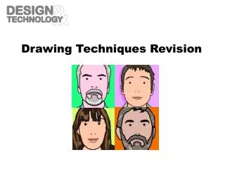 Drawing Techniques Revision