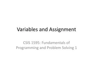 Variables and Assignment