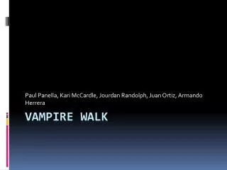 Vampire Walk