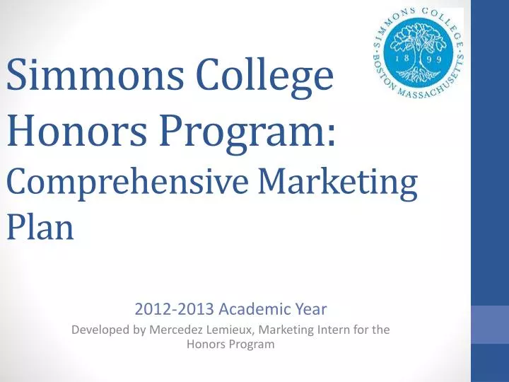simmons college honors program comprehensive marketing plan