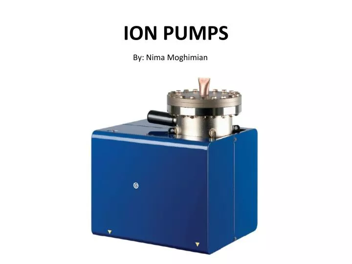 ion pumps