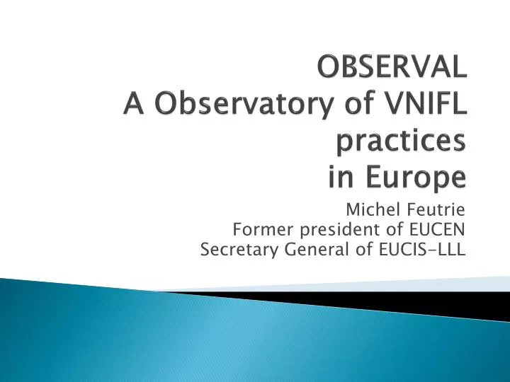 observal a observatory of vnifl practices in europe