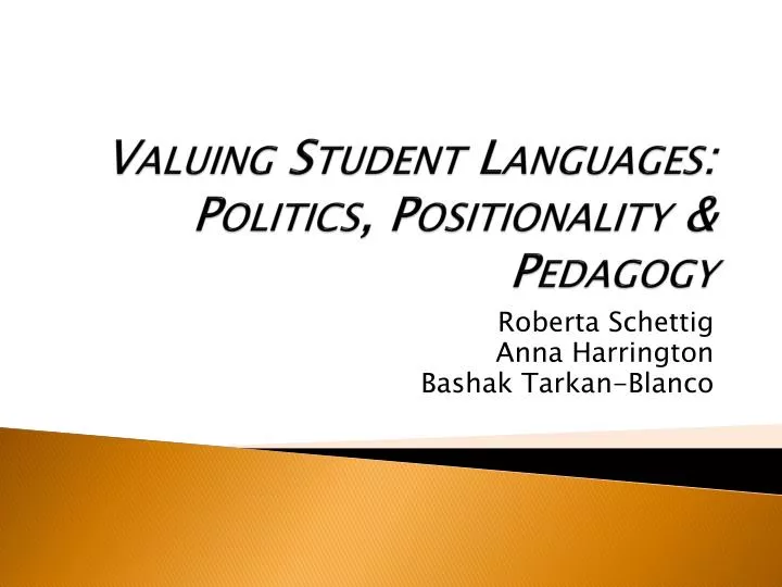 valuing student languages politics positionality pedagogy