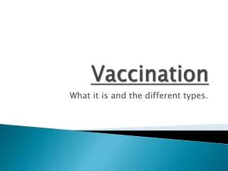 Vaccination