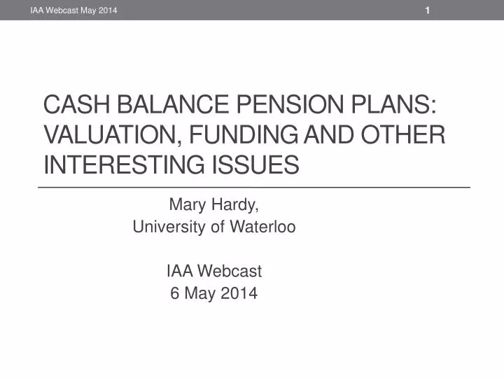 cash balance pension plans valuation funding and other interesting issues