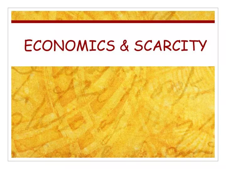 economics scarcity