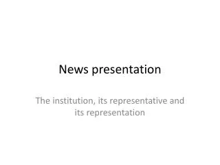 News presentation