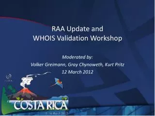 RAA Update and WHOIS Validation Workshop