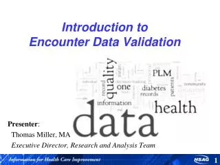 Introduction to Encounter Data Validation