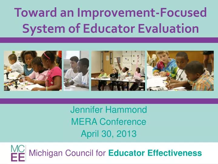 toward an improvement focused system of educator evaluation