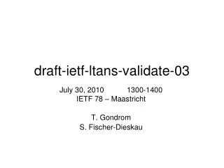 draft-ietf-ltans-validate-03