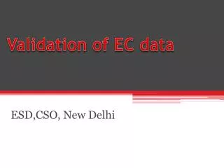 Validation of EC data