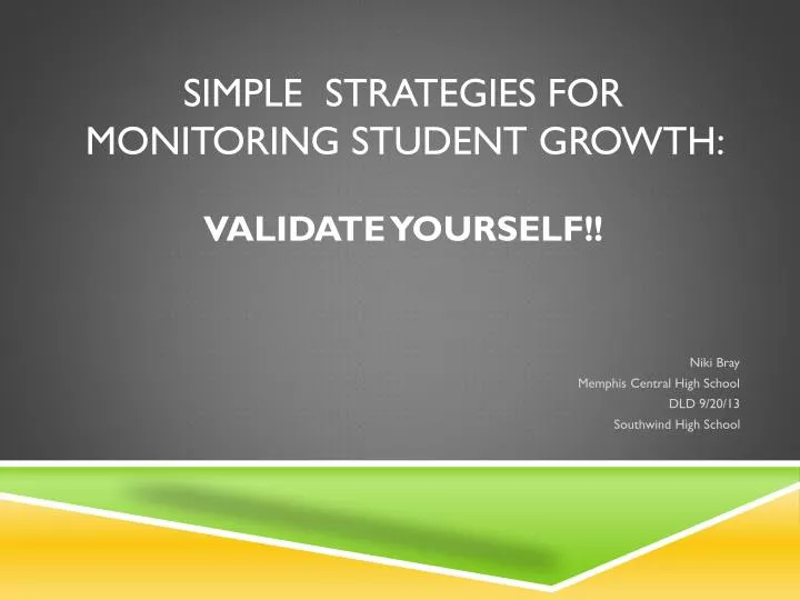 simple strategies for monitoring student growth validate yourself