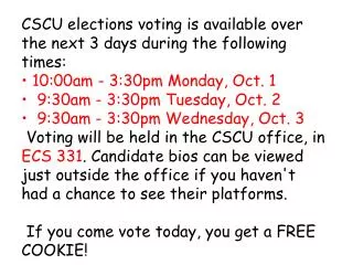 CSCU elections voting is available over the next 3 days during the following times: