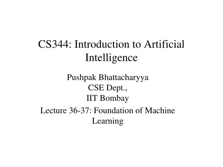 cs344 introduction to artificial intelligence