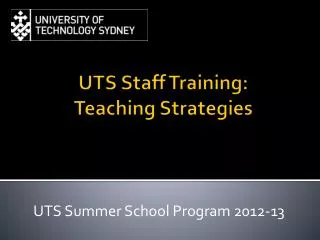 UTS Staff Training: Teaching Strategies