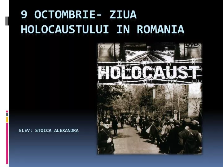9 octombrie ziua holocaustului in romania