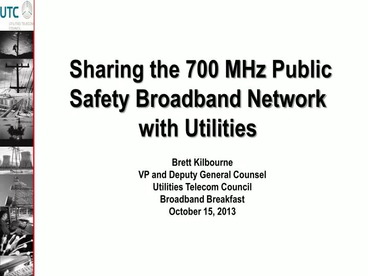 sharing the 700 mhz public safety broadband network with utilities