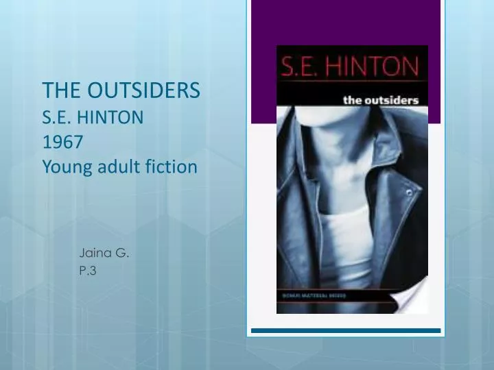 the outsiders s e hinton 1967 young adult fiction