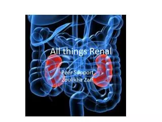 All things Renal