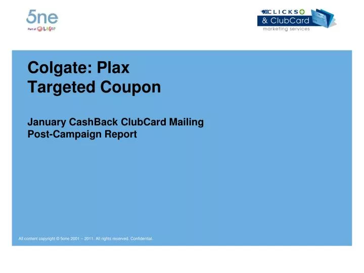 colgate plax targeted coupon january cashback clubcard mailing post campaign report