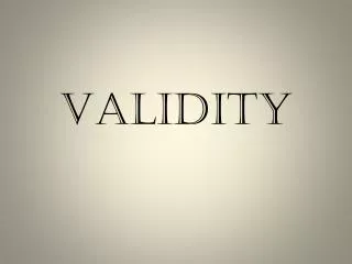 VALIDITY
