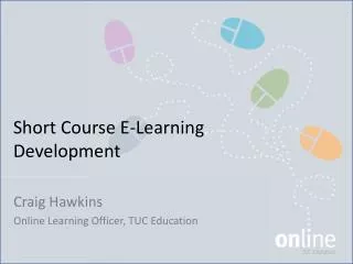 Short Course E-Learning Development