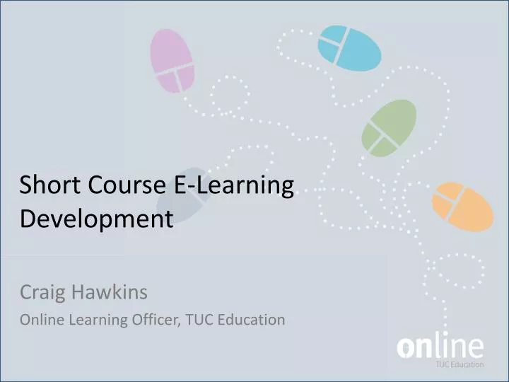 short course e learning development