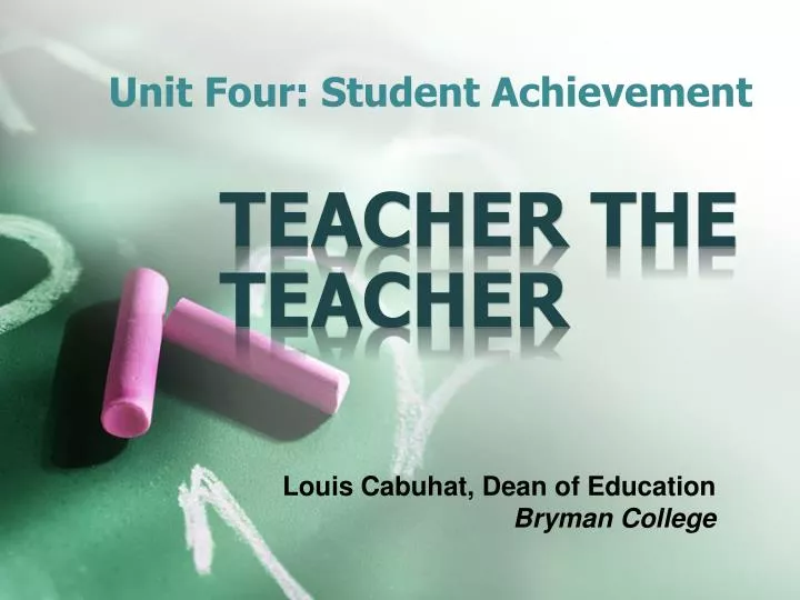 unit four student achievement