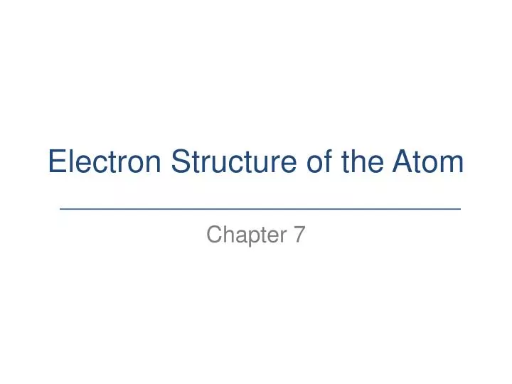 electron structure of the atom