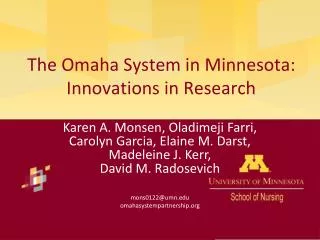 The Omaha System in Minnesota: Innovations in Research