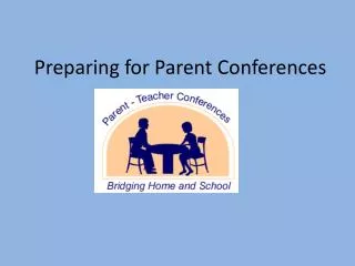 Preparing for Parent Conferences