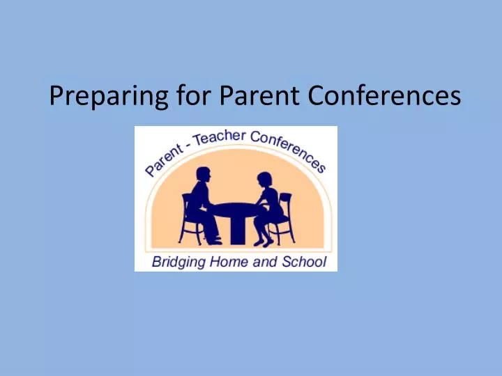 preparing for parent conferences