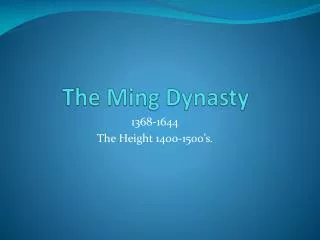 The Ming Dynasty