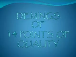 DEMINGS OF 14 POINTS OF QUALITY