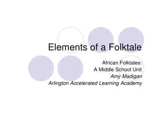 Elements of a Folktale