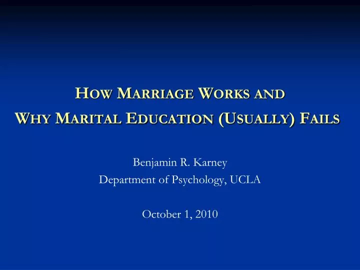 how marriage works and why marital education usually fails