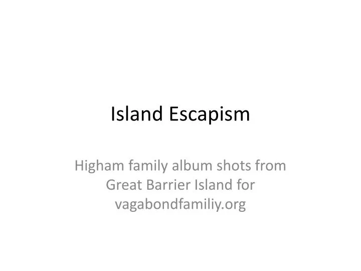 island escapism