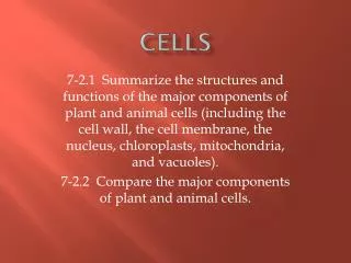 Cells