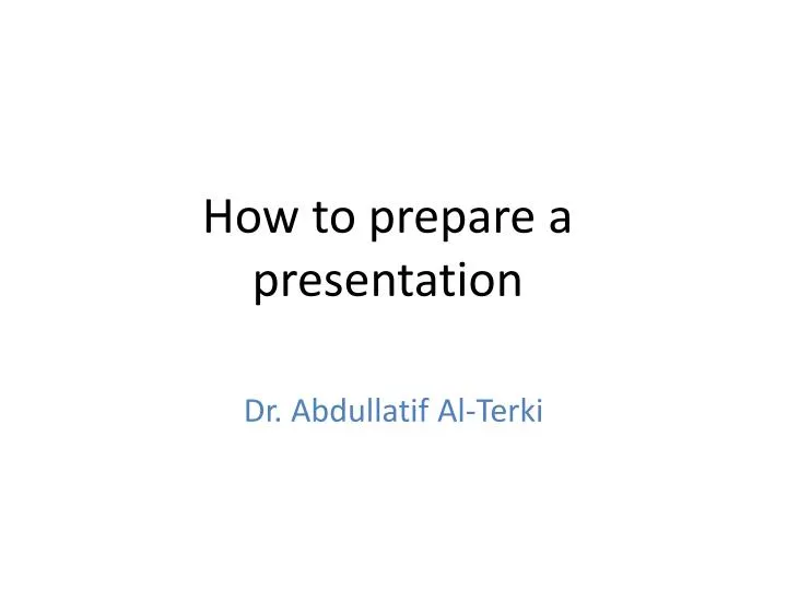 how to prepare a presentation