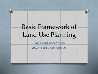 Basic Framework of Land Use Planning