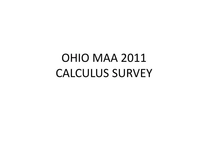ohio maa 2011 calculus survey