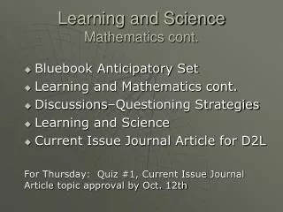 Learning and Science Mathematics cont.