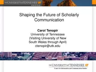 Shaping the Future of Scholarly Communication