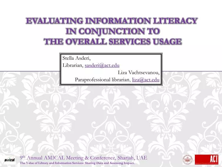 evaluating information literacy in conjunction to the overall services usage