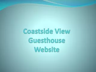 Coastside View Guesthouse Website