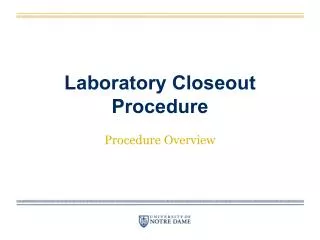 Laboratory Closeout Procedure