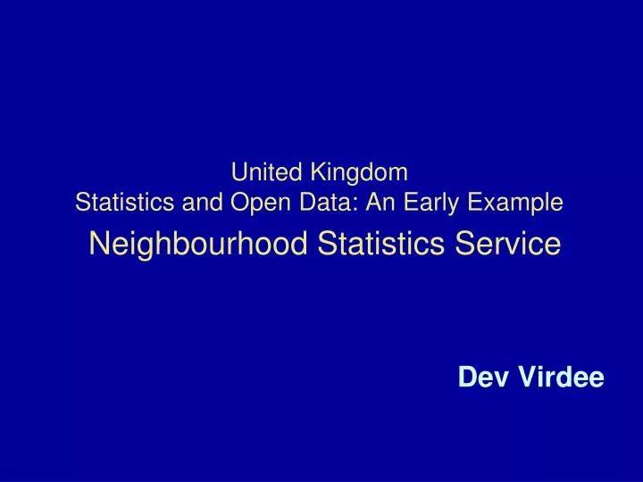 united kingdom statistics and open data an early example neighbourhood statistics service